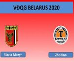 Nhận định Slavia Mozyr vs Torpedo Zhodino, 19h00 ngày 09/5