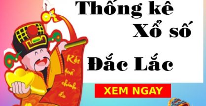 Thống kê xổ số Đắk Lắk 26/10/2021