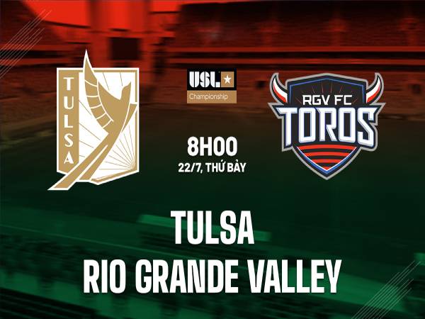 Nhận định trận Tulsa vs Rio Grande