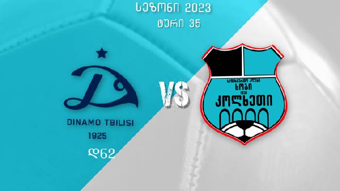 Nhận định trận Dinamo Tbilisi II vs Kolkheti Khobi, 17h00 ngày 27/11