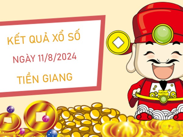 Phân tích XSTG 11/8/2024 thống kê bao lô đài Tiền Giang